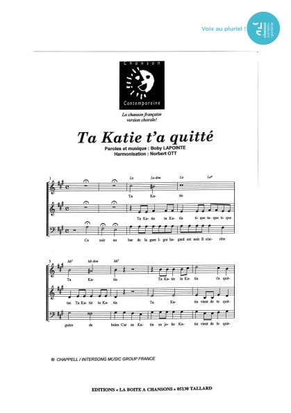 Ta Katie ta quitté — 3 voix mixtes